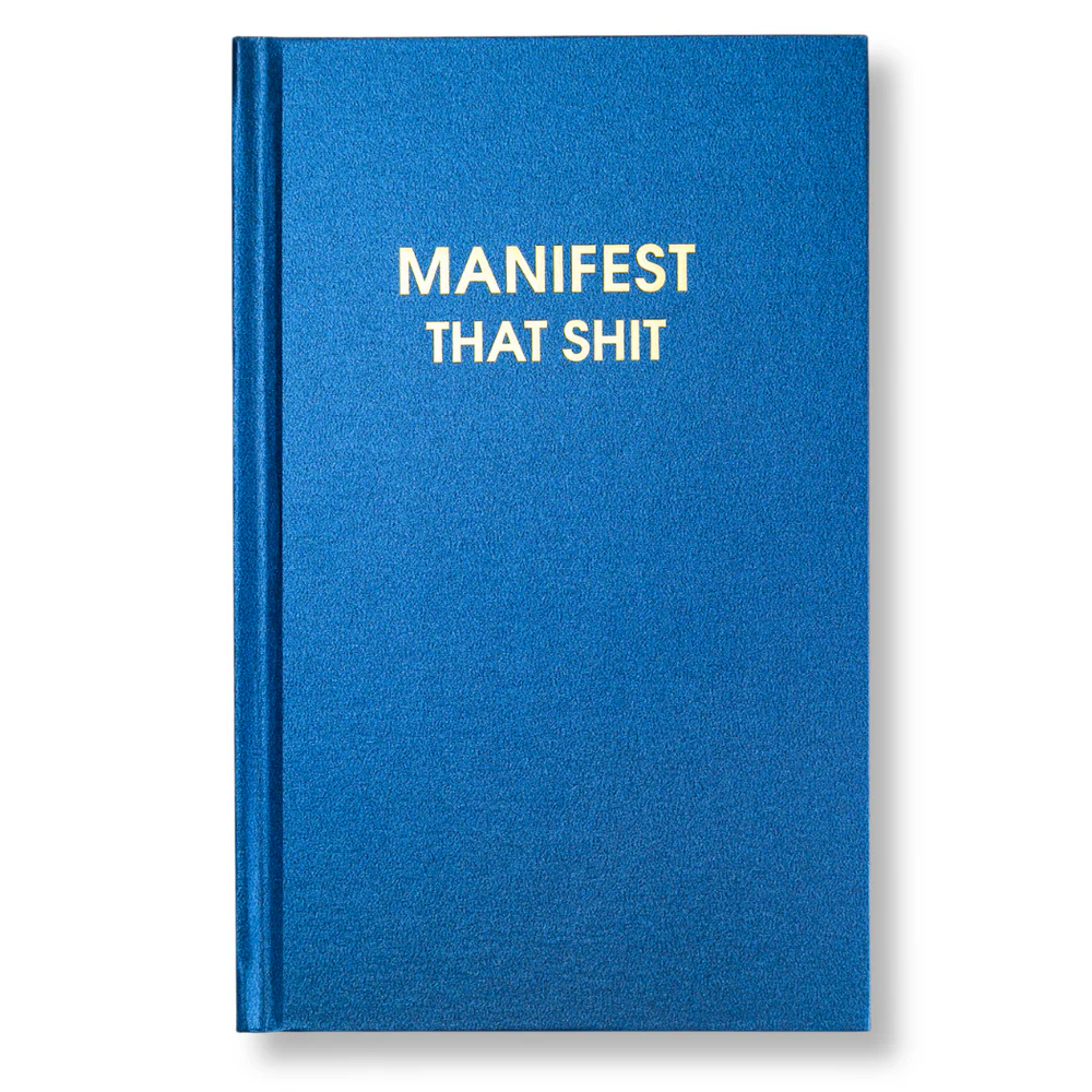 Manifest that Shit - Hystar Navy Hardcover Journal