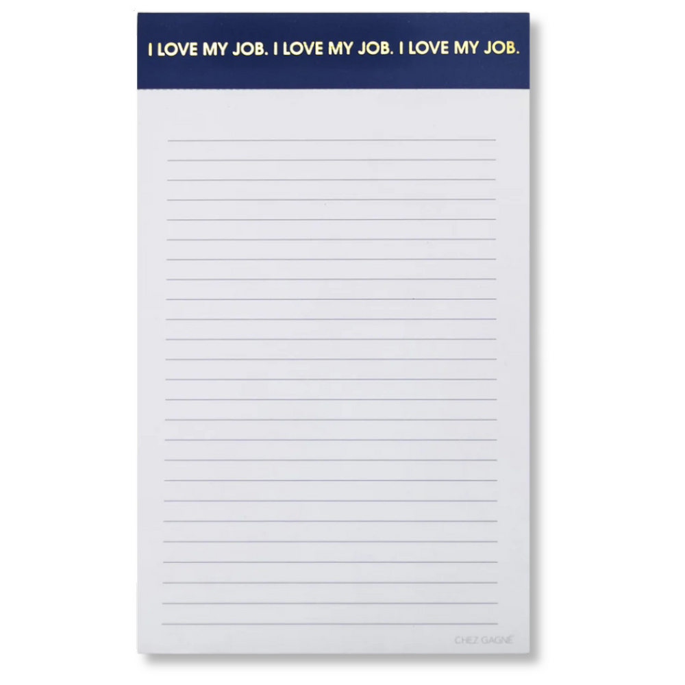 I Love My Job - Lined Notepad