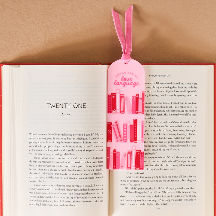 Acrylic Bookmark - Books are My Love Language